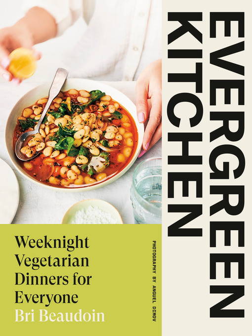 Title details for Evergreen Kitchen by Bri Beaudoin - Available